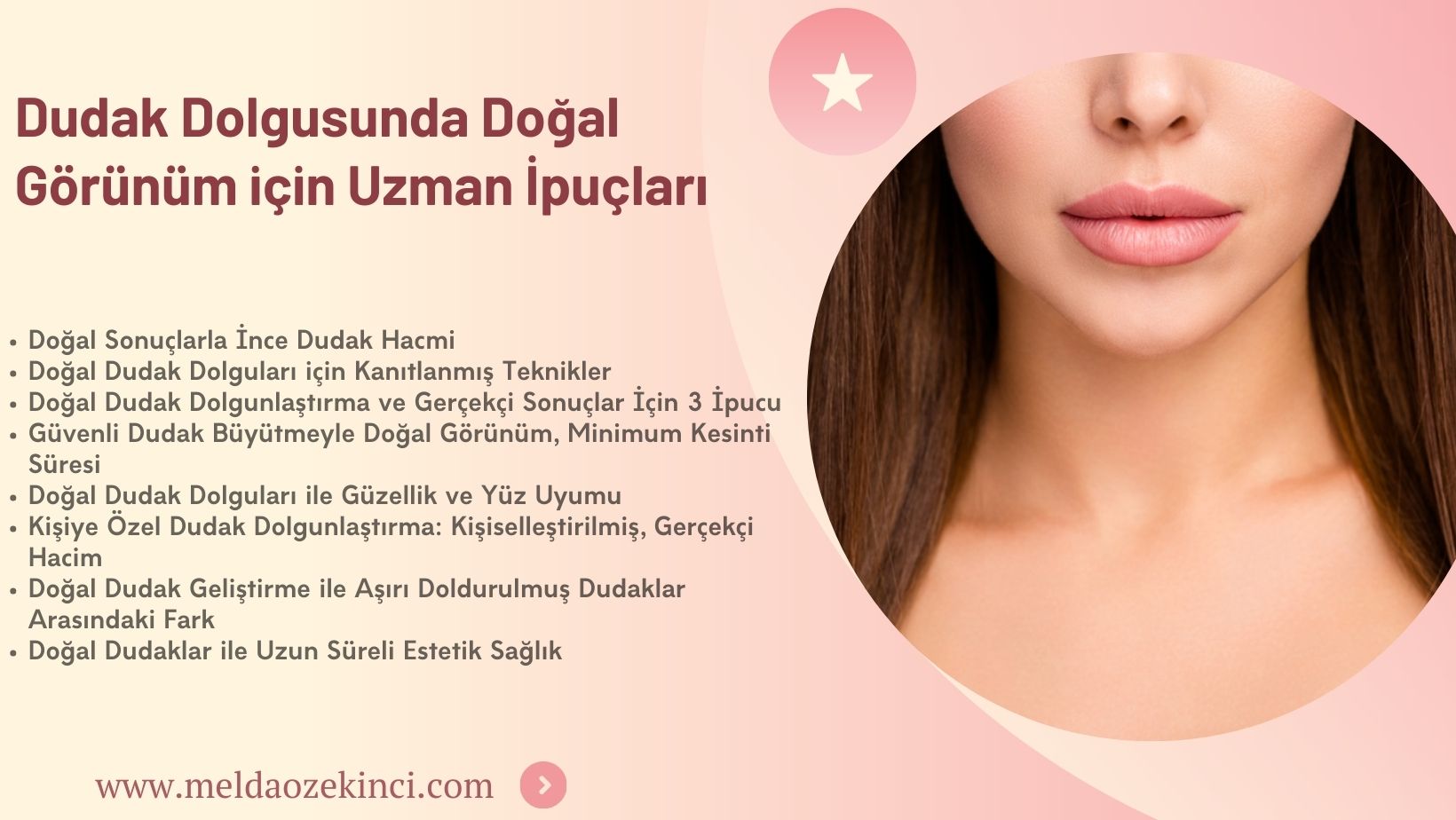 Dudak Dolgusunda Doğal Görünüm İçin Uzman İpuçları