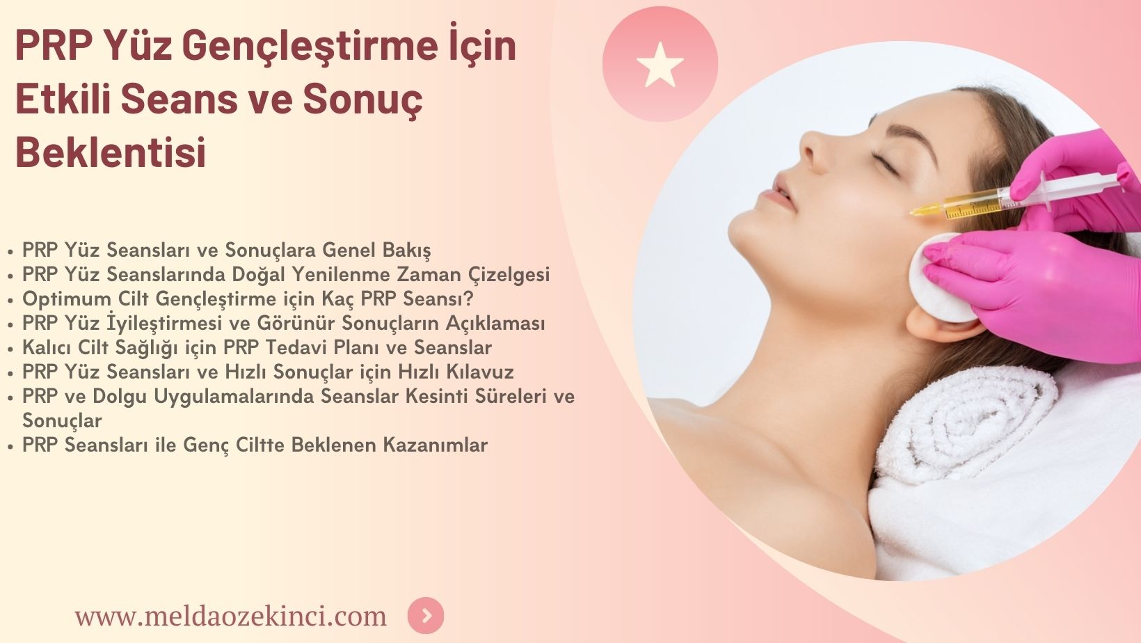 PRP Yüz Gençleştirme İçin Etkili Seans ve Sonuç Beklentisi