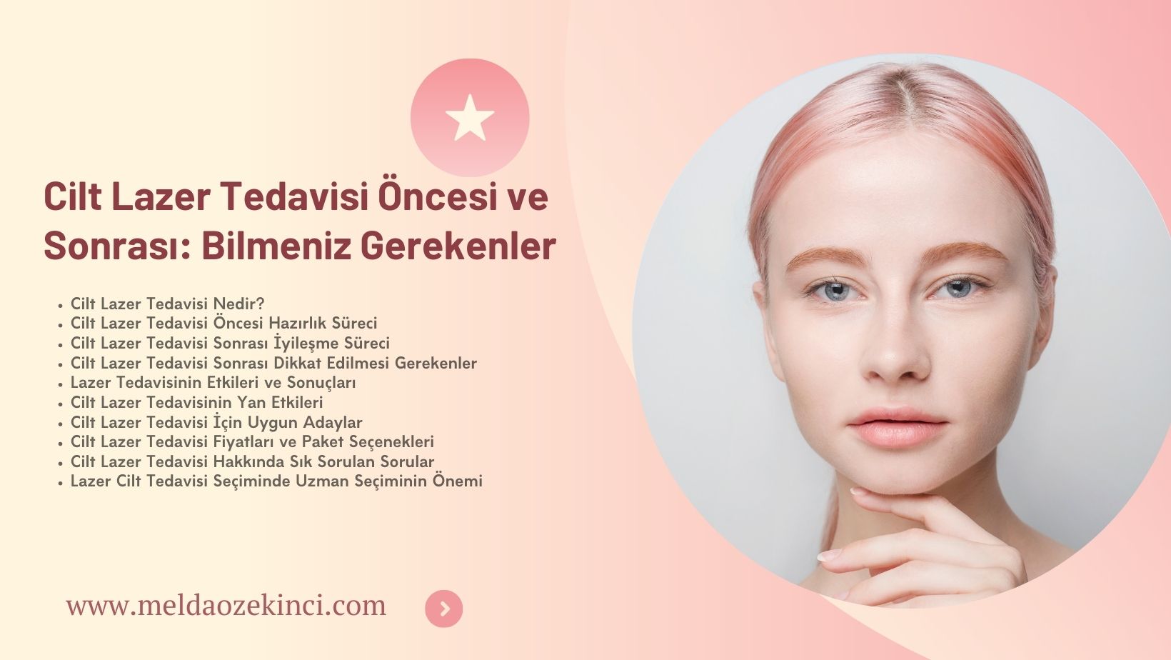 Cilt Lazer Tedavisi Öncesi ve Sonrası: Bilmeniz Gerekenler