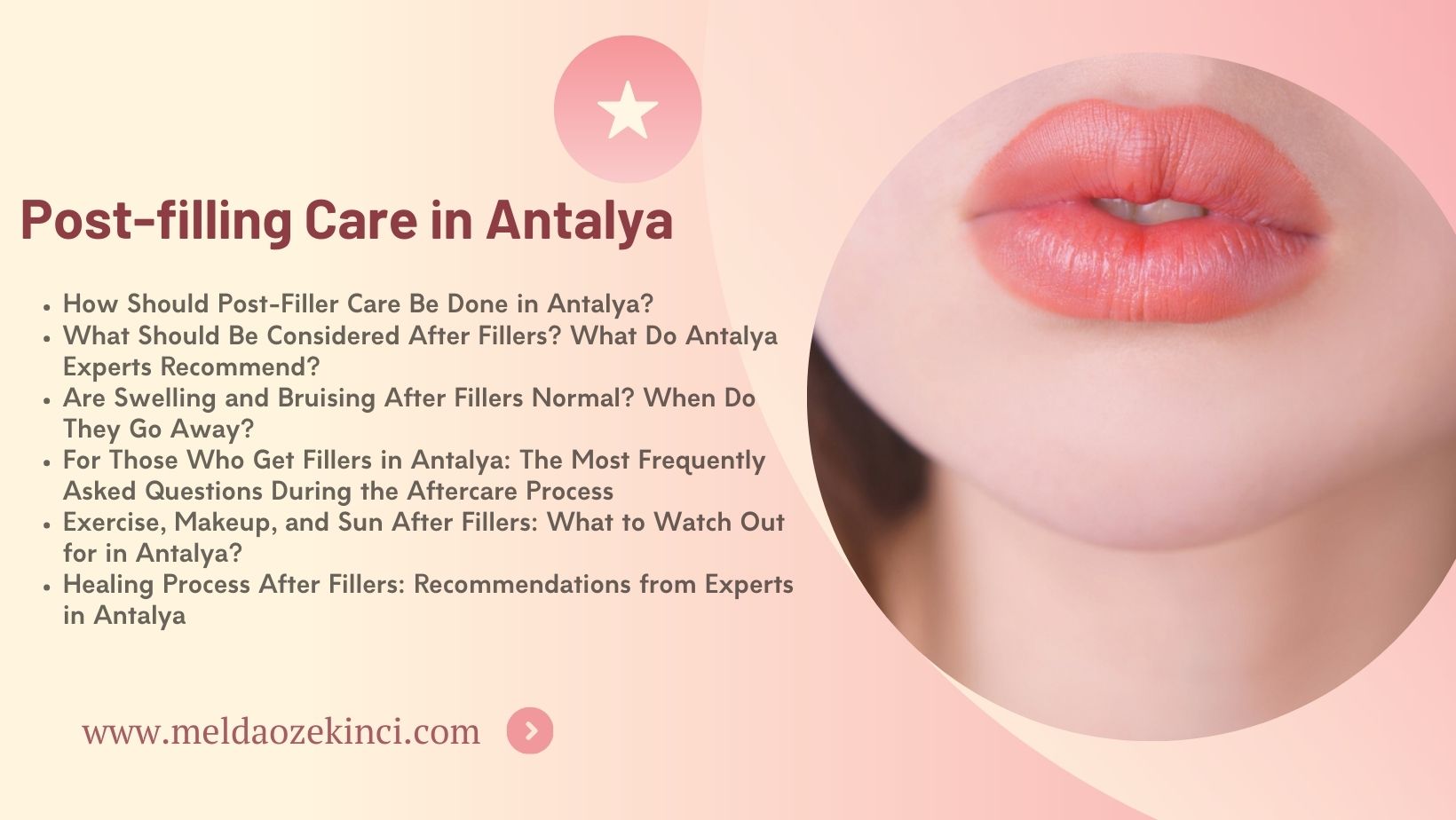 Post-filling Care in Antalya