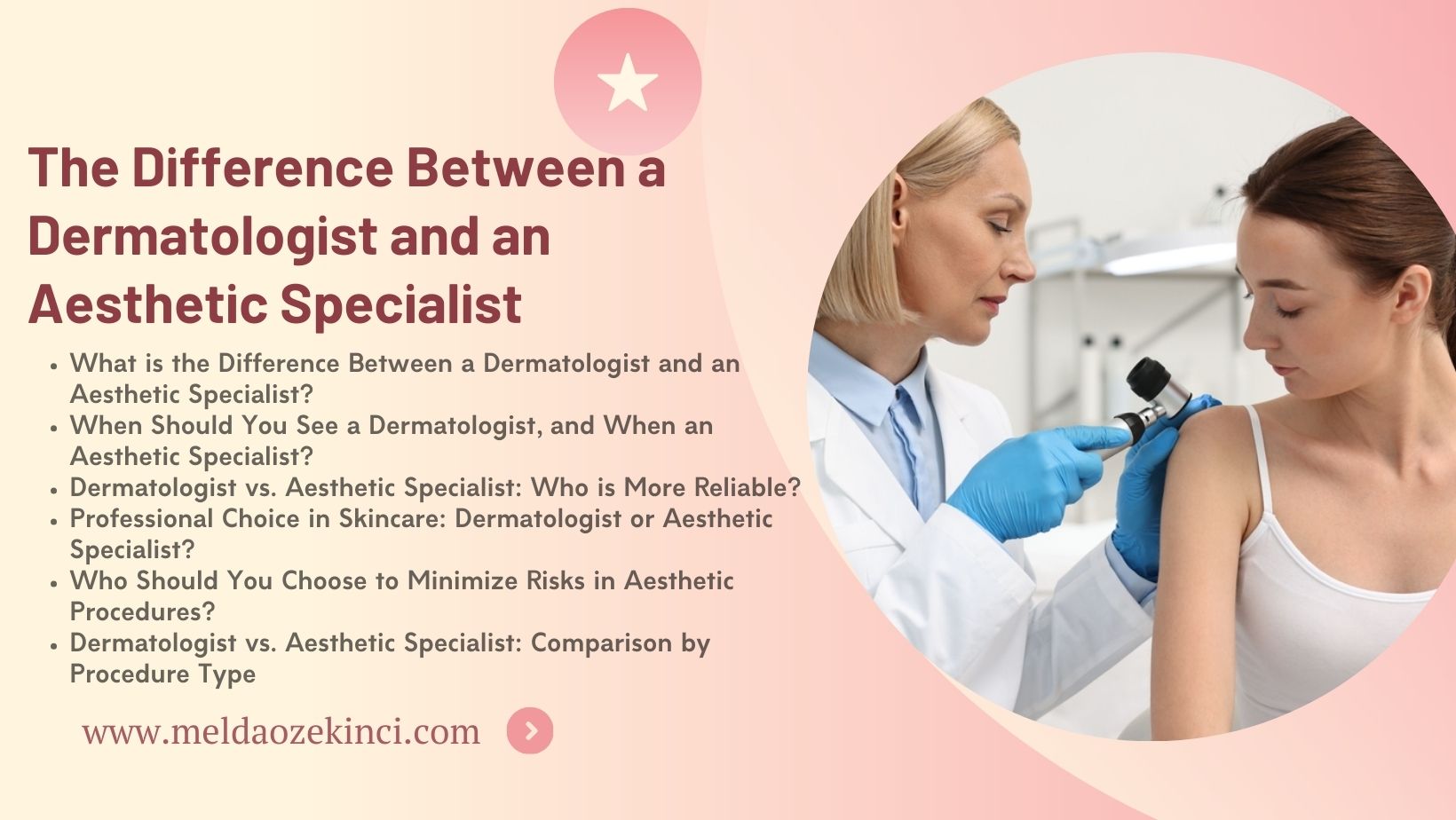 The Difference Between a Dermatologist and an Aesthetic Specialist