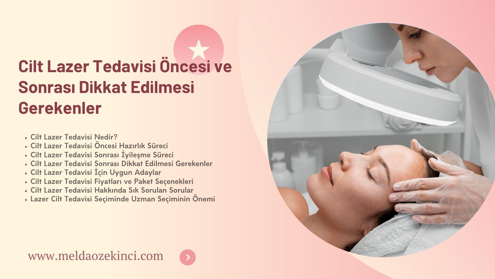 Cilt Lazer Tedavisi Öncesi ve Sonrası Dikkat Edilmesi Gerekenler