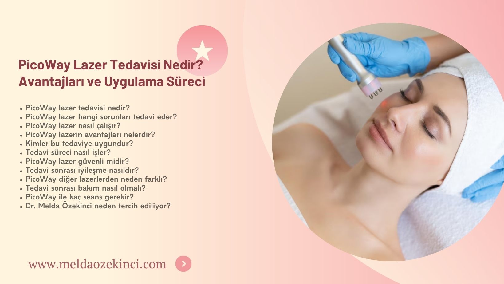 PicoWay Lazer Tedavisi Nedir? Avantajları ve Uygulama Süreci