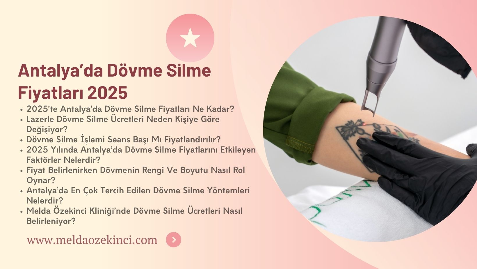 Antalya’da Dövme Silme Fiyatları 2025