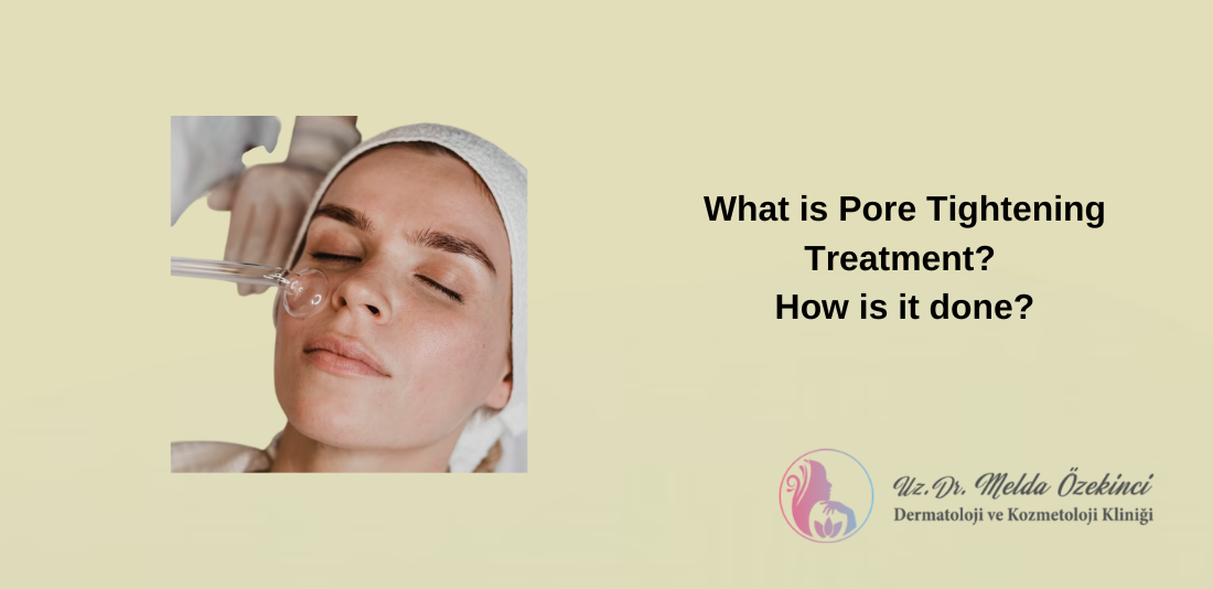 Pore Treatment