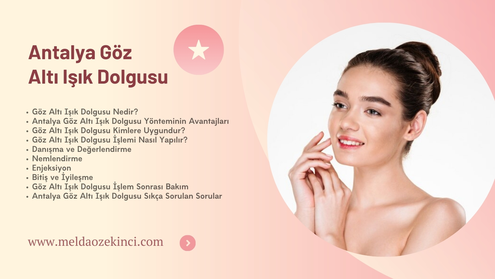 Antalya Göz Altı Işık Dolgusu: Daha Genç ve Işıltılı Bir Görünüm İçin Tercih Edilen Yöntemler