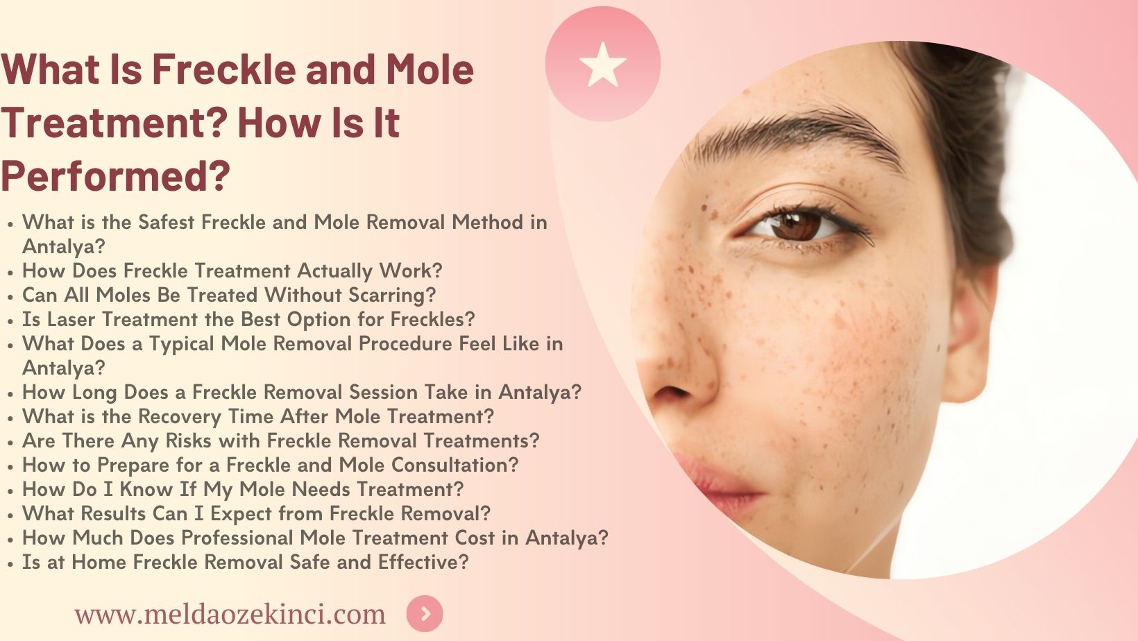 What is Freckle and Mole Treatment? How is it Done?