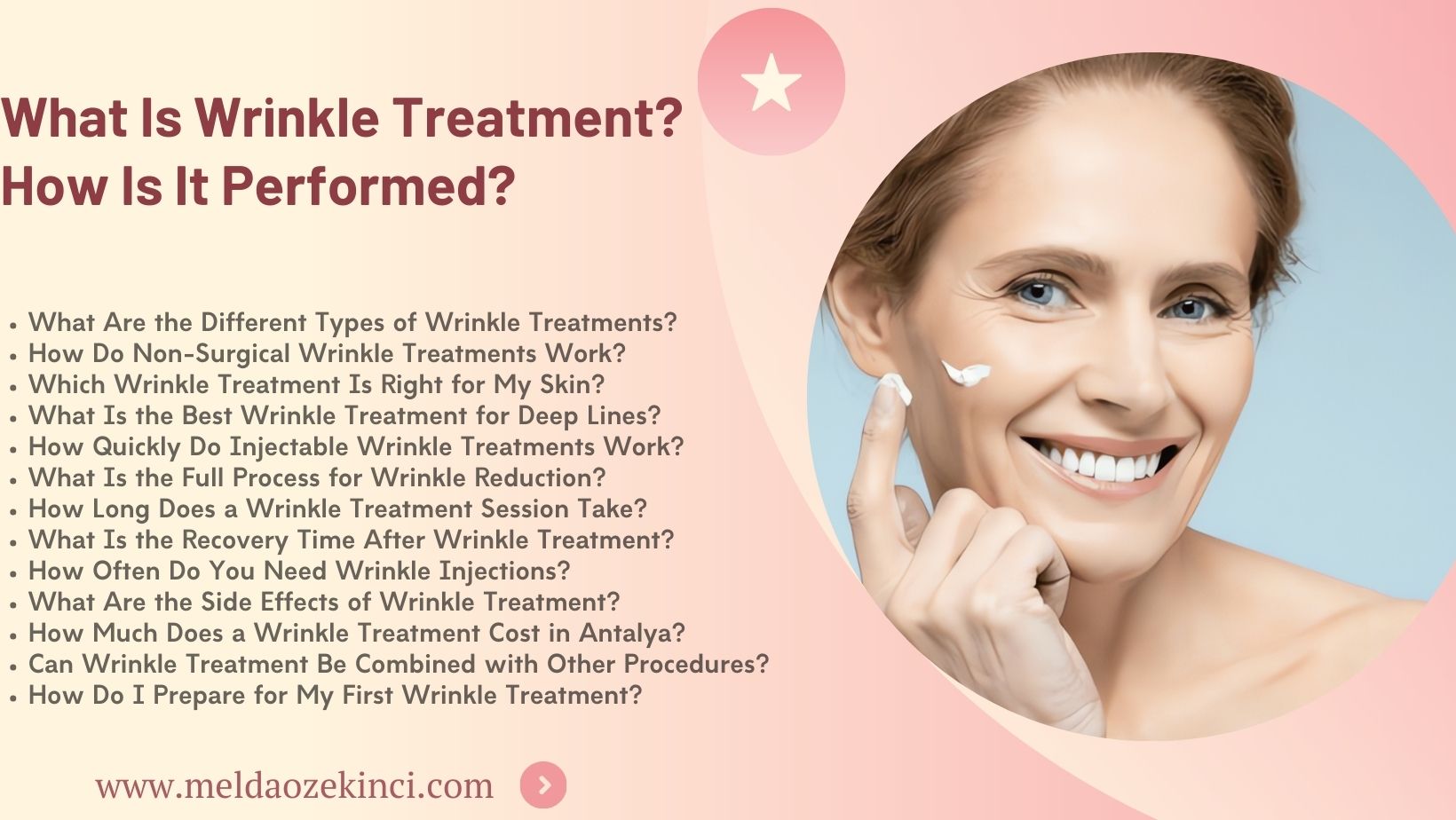 What Is Wrinkle Treatment? How Is It Done?