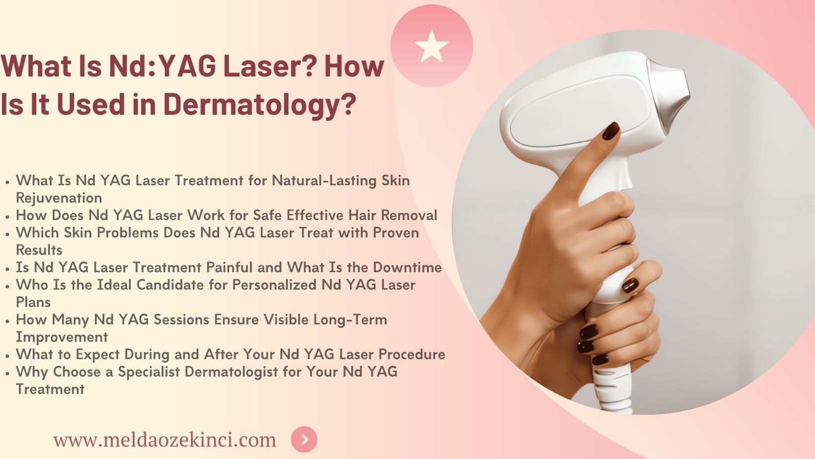 What Is Nd - YAG Laser? How Is It Used in Dermatology?