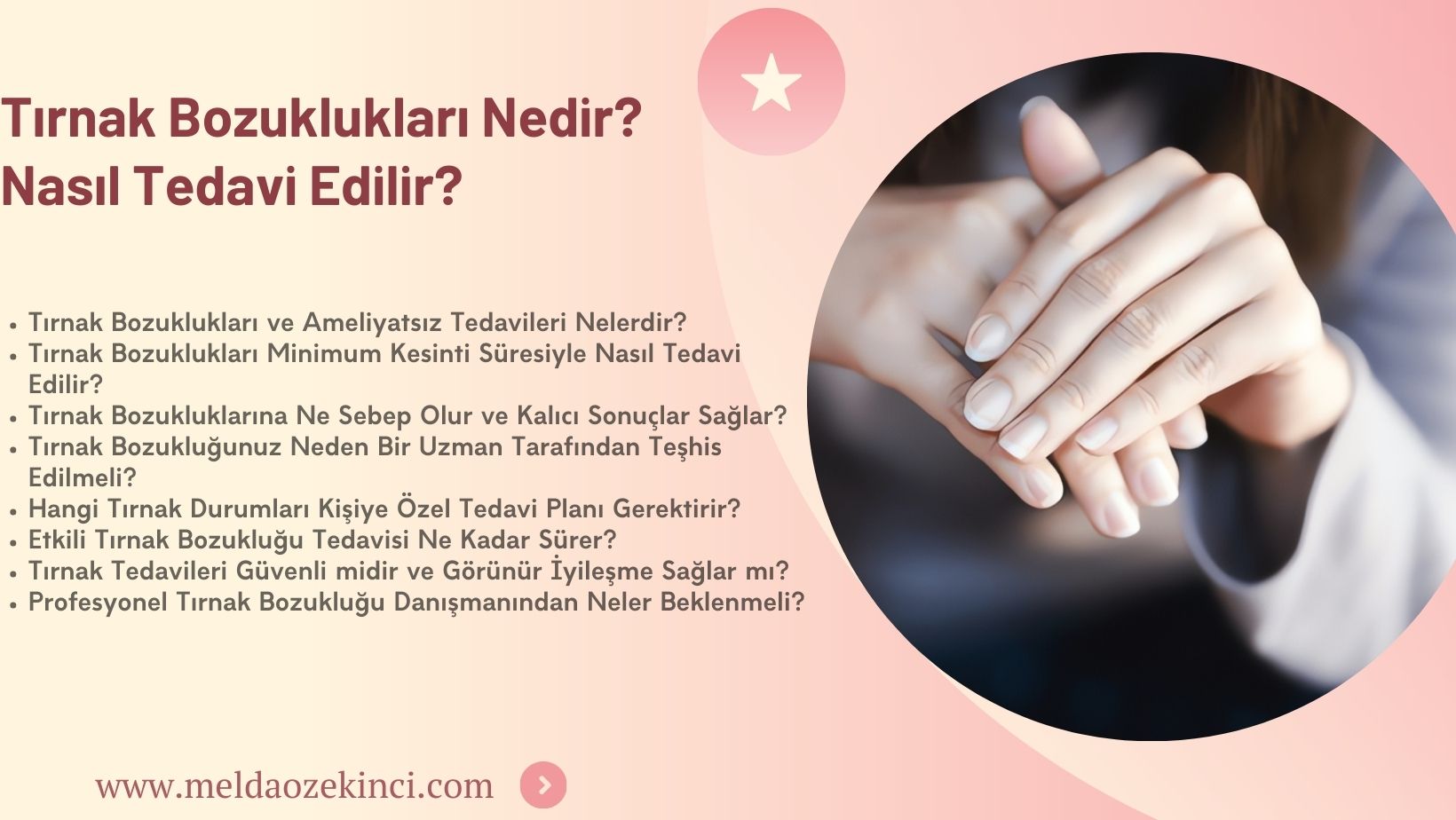 Tırnak Bozuklukları Nedir? Nasıl Tedavi Edilir?