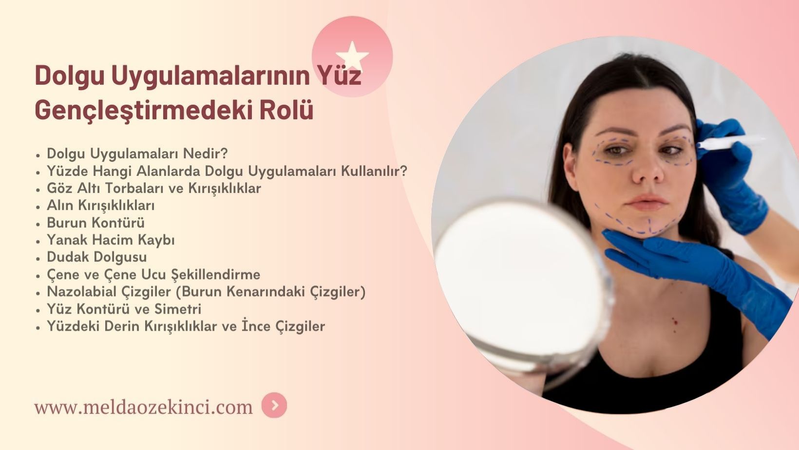 Dolgu Uygulamalarının Yüz Gençleştirmedeki Rolü