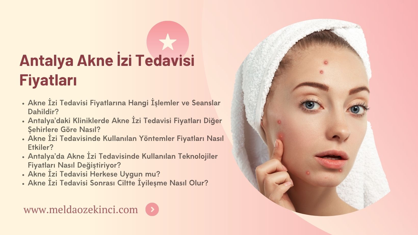 Antalya Akne İzi Tedavisi Fiyatları