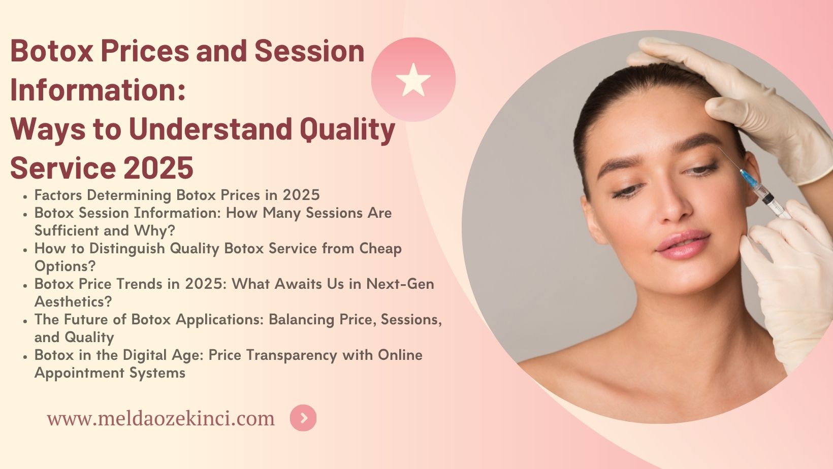 Botox Prices and Session Information: Ways to Understand Quality Service 2025