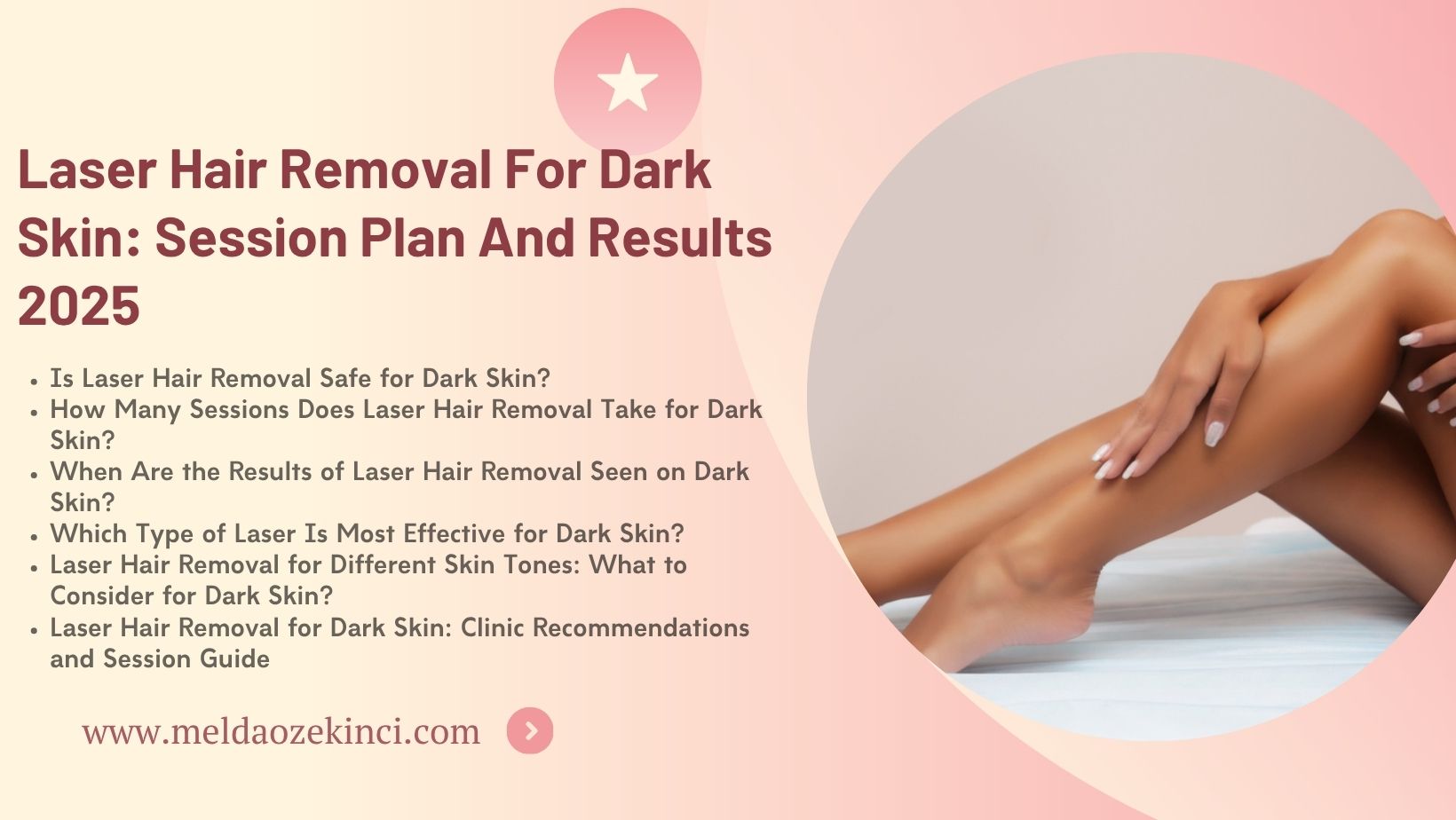 Laser Hair Removal For Dark Skin: Session Plan And Results 2025