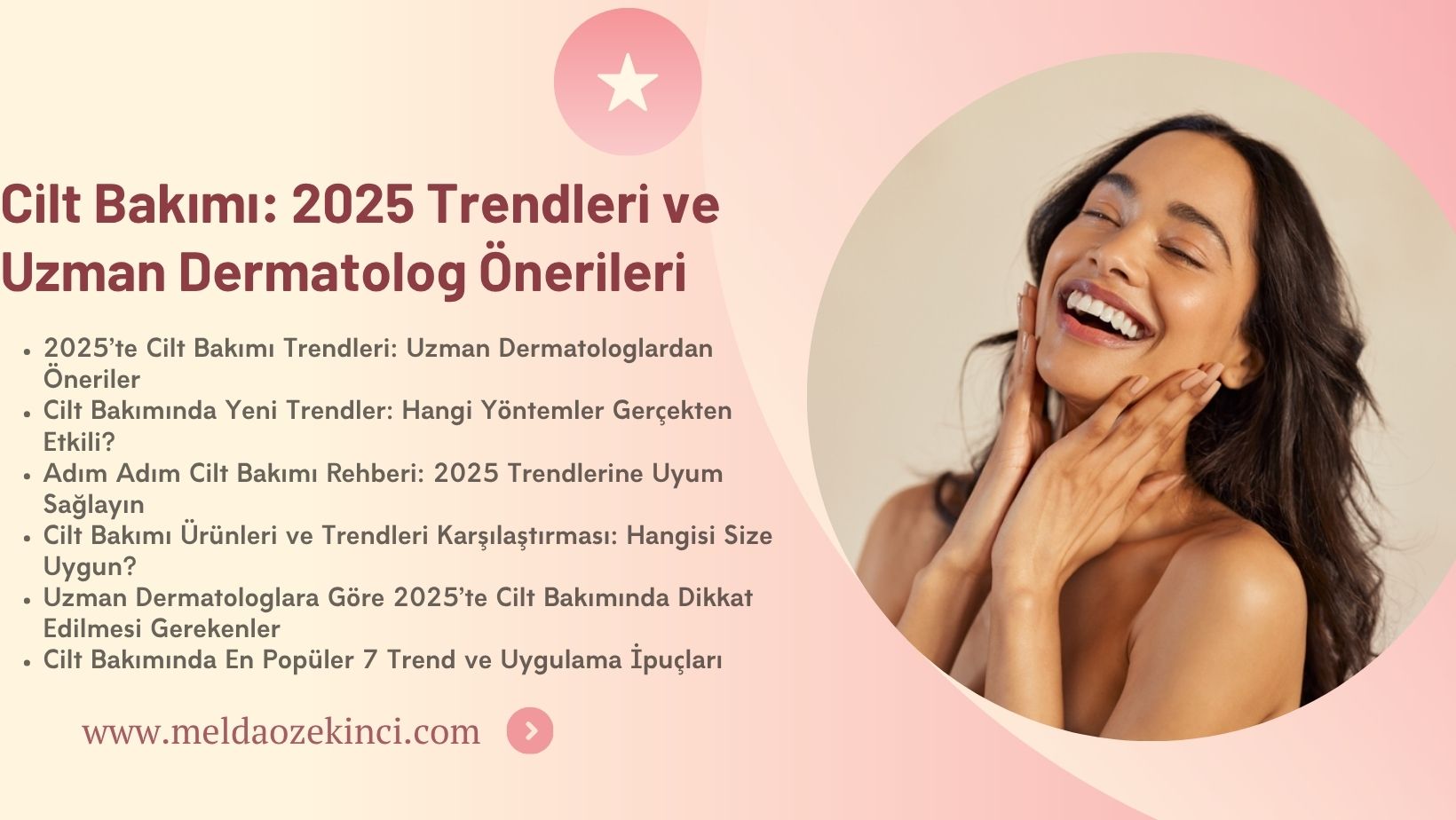 Cilt Bakımı: 2025 Trendleri ve Uzman Dermatolog Önerileri