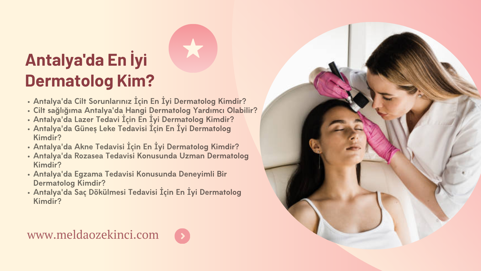 Antalya'da En İyi Dermatolog Kim?