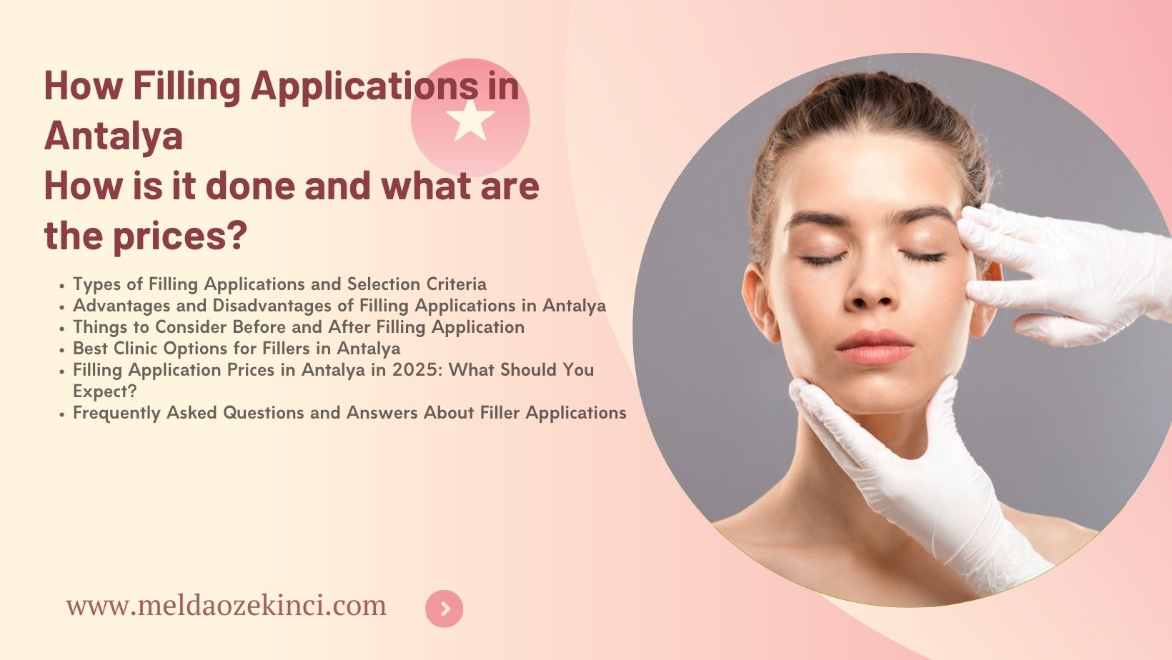 How Are Filling Applications Performed and What Are the Prices? Antalya 2025