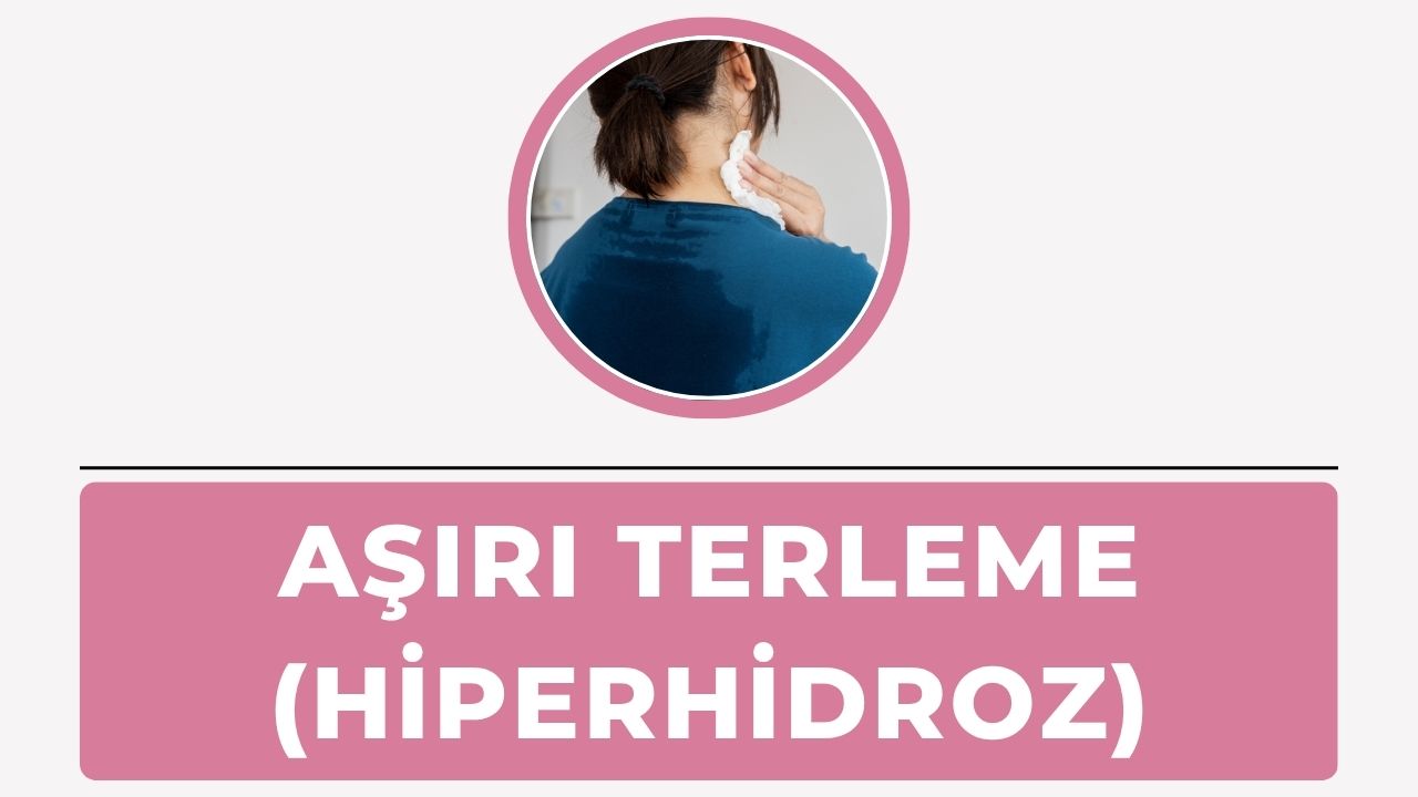 Aşırı Terleme